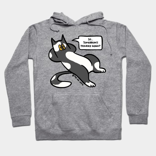 It's Monday again? Hoodie by The Vix Cats